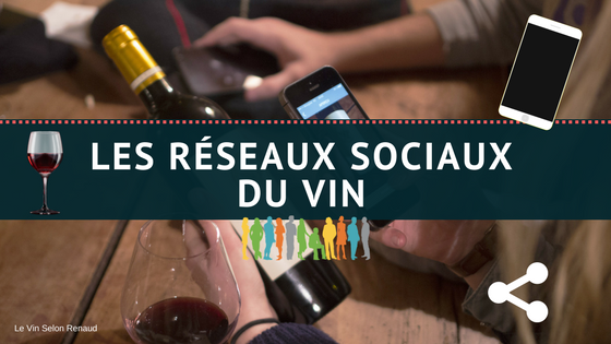 Les réseaux sociaux du vin