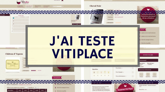 J'ai testé Vitiplace