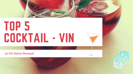 Top cinq cocktails à base de vin