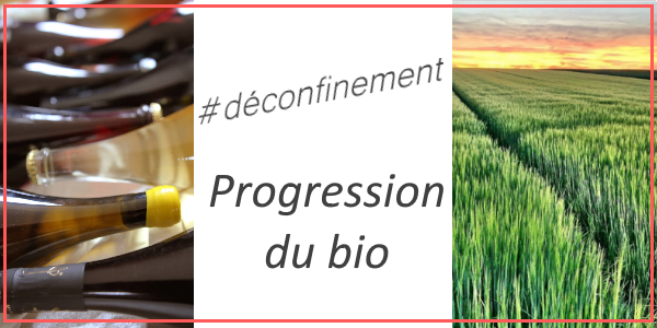 le bio progresse avec le confinement covid 19