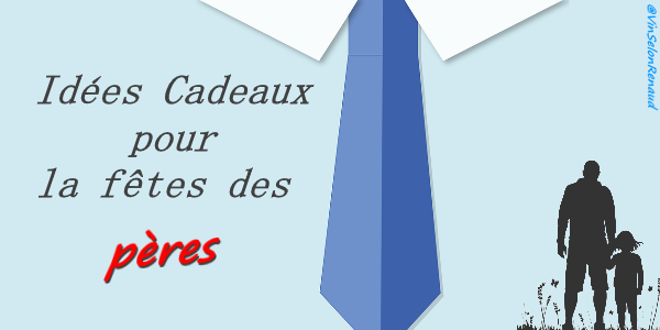 des idées de cadeaux pour la fete des peres