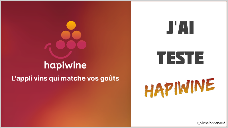 J'ai testé l'app mobile hapiwine