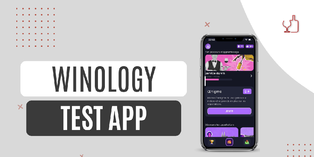 Winology, l'app duolingo pour le vin apprentissage